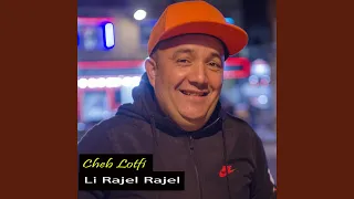 Li Rajel Rajel (feat. Manini Sahar)