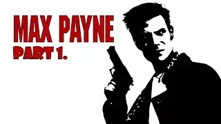 Max Payne walkthrough part 1. (The American Dream)