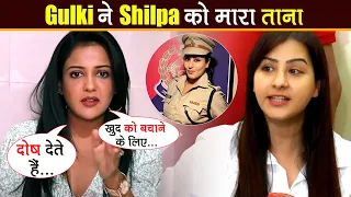 Shilpa Shinde को लेकर Gulki Joshi ने कही बड़ी बात, अब Shilpa देंगी क्या जवाब?