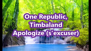 Apologize- One Republic feat Timbaland (lyric video with French translation) Anglaisrapidebf