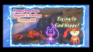 "TRYING TO FIND HOPPY HOPSCOTCH!Only a little story"Poppy Playtime Ch.3:Smiling Critters RP(Roblox)