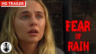 Fear Of Rain | New Trailer | 2021 | A Drama Thriller Movie