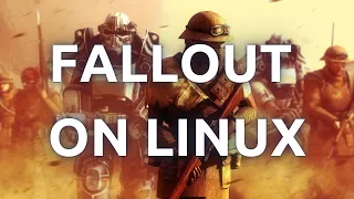 "How To Install and Play Fallout Games On Linux - Ultimate Guide"