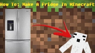 How To: Make A Working Fridge In Minecraft (No Mods)