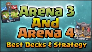 Clash Royale - Best Arena 3 and Arena 4 Decks and Strategy! Top Decks for Arena 3 & 4 and higher!