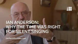 Ian Anderson on why the time was right for Silent Singing