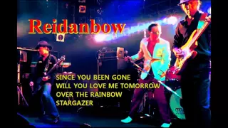 Since You Been Gone ～ Will You Love Me Tomorrow ～ Stargazer - Rainbow Cover by Reidanbow