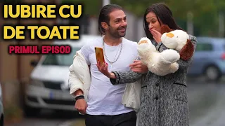 Iubire Cu De Toate - Episod 1