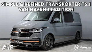 SIMPLE & REFINED TRANSPORTER T6.1 || VAN HAVEN TT EDITION