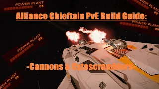Alliance Chieftain PvE Build Guide - Cytos & Cannons