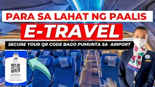 GAWIN MO TO BAGO KA UMALIS NG BANSA|  GUIDE sa PAG-REGISTER sa E-TRAVEL FOR DEPARTURE APRIL 2023