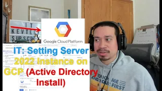 IT: Setting Up Server 2022 Instance on GCP (Active Directory Install)