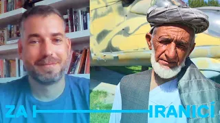 V Afghánistánu můžete přijít i o život, o Češích a Slovácích si nemyslí nic dobrého, říká cestovatel