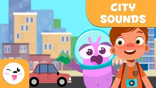 SOUNDS IN THE CITY for Kids - Episode 2