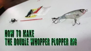 How to Make The Double Whopper Plopper Rig for Topwater Bass Fishing