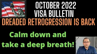 October 2022 Visa Bulletin - Take a deep breath
