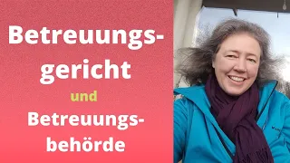 Betreuungsbehörde und Betreuungsgericht - Wie arbeiten sie zusammen?