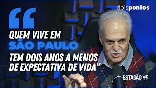 "Quem mora em SP tem 2 anos a menos de expectativa de VIDA por causa da poluição"