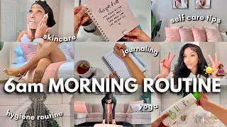 6am Morning Routine | journaling, hygiene routine, yoga + 10 self care tips for productivity
