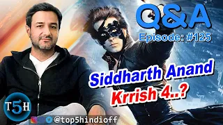Q&A #125 - Krrish 4+Siddharth Anand? Singham Again Release Date? Aamir Khan Next? Atlee+Allu Arjun?