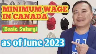 MAGKANO NGA BA ANG SAHOD NGAYON DITO SA CANADA? | Current minimum wage across Canada