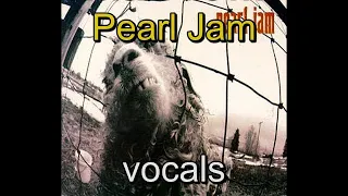 10 - Pearl Jam - Vs - Elderly Woman Behind the Counter In a Small Town - vocals
