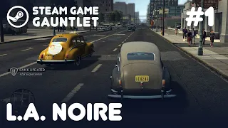 Steam Game Gauntlet. NotTheNameWeWanted и L.A. Noire