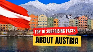 🌍 Unraveling Austria's Wonders: Top 10 Surprising Facts About Austria | World Facts w/@AmusingLearn​