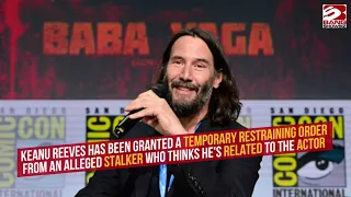 Keanu Reeves granted restraining order from alleged stalker claiming to be his relative