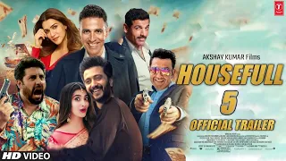 Housefull 5 Official Trailer : Final Starcast | Akshay Kumar | Abhishek Bachchan | Riteish Deshmukh