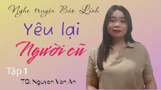 Truyện Tình Cảm Hay - Yêu Lại Người Cũ - Truyện về tên hàng xóm đáng ghét