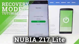 How to Enter Recovery Mode in NUBIA Z17 Lite – Recovery System