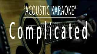 Complicated - Avril Lavigne (Acoustic karaoke)