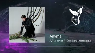 Anyma - After Love f. Delilah Montagu (Extended Mix) [Afterlife]