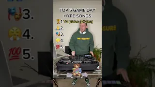 Top 5 Game Day Hype Songs