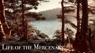 Life of the Mercenary (D&D Folk Song)