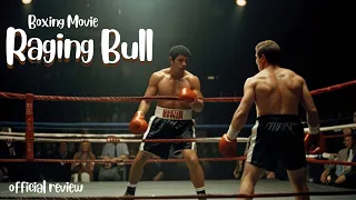 Raging bull  | Movie review | Boxing | US Top movies review