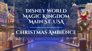 Disney World Main Street, USA Magic Kingdom Christmas Snowfall | 1 Hour of Ambient Christmas Music