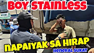 BOY STAINLESS NAPAIYAK!!/HENERAL SUKAT/CLEARING/HD1