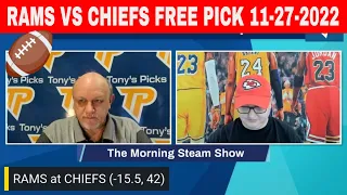 LA Rams vs Kansas City Chiefs 11/27/2022 Week 12 FREE NFL Expert Analysis on Morning Steam Show