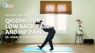 5 Qigong Exercises  for Low Back and Hip Pain