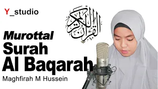 Maghfirah M Hussein Recites Surah Al Baqarah In Full - Soulful Quran Reading