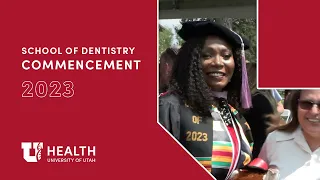 School of Dentistry Commencement 2023