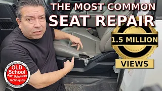 Most Common Seat Repair Auto Upholstery