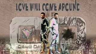 Craig David - Love Will Come Around
