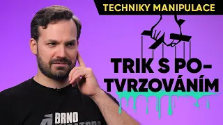 TRIK S POTVRZOVÁNÍM - TECHNIKY MANIPULACE - ZeptejSeFilipa (207. díl)