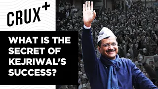 How Kejriwal Steered AAP To Come Back To Power In Delhi | Crux+