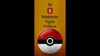 Das sind die 5 beliebtesten Pokemon von Typ Psycho. War dein Lieblings Pokémon mit dabei?