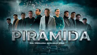 "Piramida" seriali | 1-qism anonsi