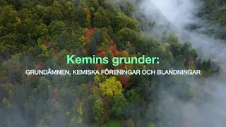 Kemins grunder: Grundämnen, kemiska föreningar och blandningar Trailer (1845KM)